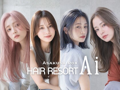 ヘアリゾート エーアイ 浅草ROX店(hair resort Ai)の写真
