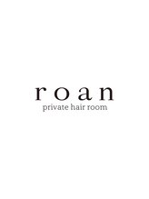 roan 宗像店【ロアン】半個室美容室/マンツーマン/オージュア/髪質改善