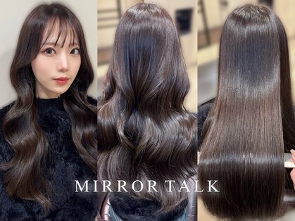 ミラートーク(MIRROR TALK)の写真