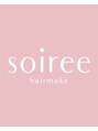 ソアレ(soiree)/soiree hair make