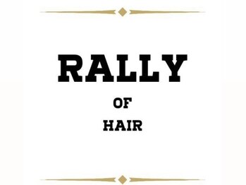 Rally of hair