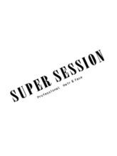スーパーセッションヘッドライン(SUPERSESSION HEADLINE) SUPER SESSION