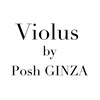 ヴィオラスバイポッシュ ギンザ(Violus by Posh GINZA)のお店ロゴ