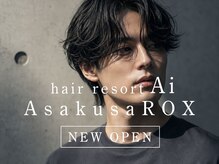 ヘアリゾート エーアイ 浅草ROX店(hair resort Ai)