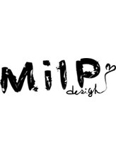 MilP　design【ミルプデザイン】