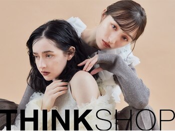 THINK SHOP 髪質改善【シンク ショップ】