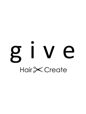 ヘアクリエイト ギブ(hair create Give)
