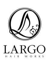 LARGO HAIR WORKS【ラルゴ　ヘアーワークス】