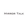 ミラートーク(MIRROR TALK)のお店ロゴ
