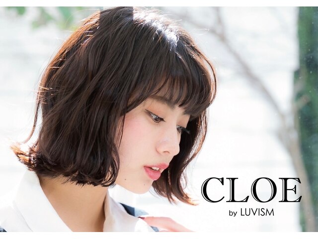 クロエバイラヴィズム 女池店(CLOE by LUVISM)