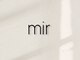 ミル(mir)の写真