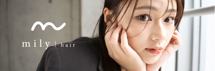 ミリィ 四日市(mily)のサロンヘッダー