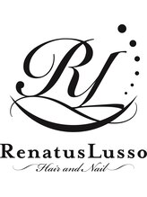 Renatus Lusso～Hair and Nail～