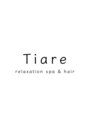 ティアレ(Tiare)/Tiare relaxation spa & hair