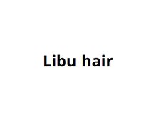 リブヘアー(Libu hair)