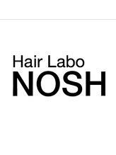 ヘアーラボ ノッシュ 六本松店(Hair Labo Nosh) 指名  なし