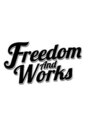 フリーダムアンドワークス 2nd(Freedom And Works)/Freedom And Works2nd