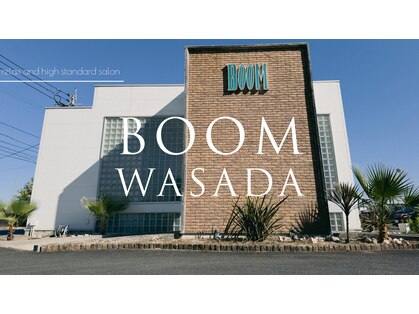 ブームワサダ(BOOM WASADA)の写真
