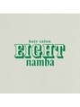 エイト 難波店(EIGHT namba) EIGHT STYLE