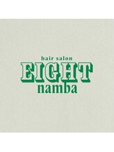 エイト 難波店(EIGHT namba)&nbsp;EIGHT STYLE