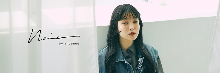 ナイアバイアヌエヌエ(naia by anuenue)のサロンヘッダー