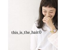 this_is_the_hair.0ご来店からお仕上げまでのストーリー #仙台#青葉通一番町駅