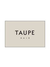 TAUPE HAIR【トープヘアー】