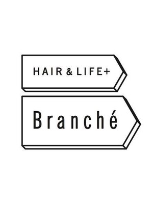 ヘアーアンドライフ ブランシェ(HAIR&LIFE Branche)