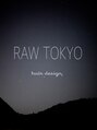 ロウ トウキョウ 八王子店(RAW TOKYO)/RAW TOKYO♯八王子♯髪質改善♯隠れ家