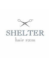 シェルターヘアールーム(SHELTER hair room) KOSEI 