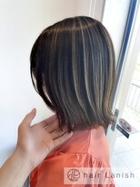 ヘアーラニッシュ 柏たなか店(hair Lanish)&nbsp;バレイヤージュ/20代30代40代