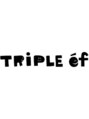 トリプルエフ(TRIPLE-ef)/TRIPLE-ef