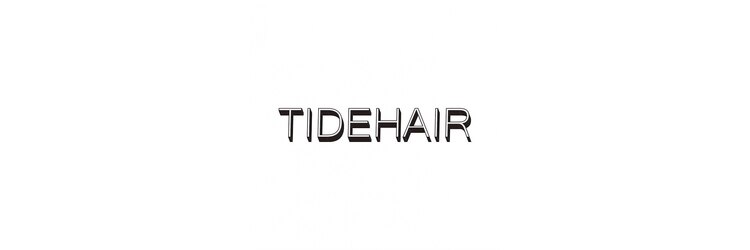タイドヘアー 高槻店(TIDE HAIR)のサロンヘッダー