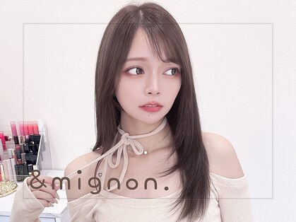 ミニョン(& mignon)の写真