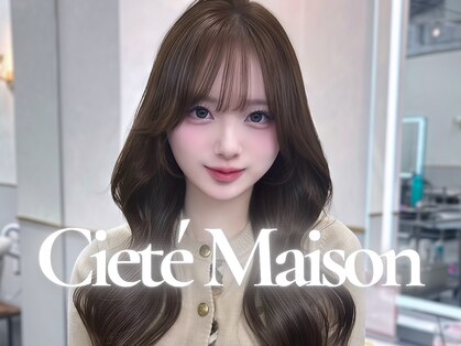 シーテメゾン(Ciete Maison)の写真