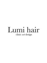 Lumi hair【ルミヘアー】