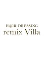 リミックスヴィラ(remix Villa) remix Villa