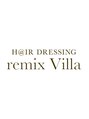 リミックスヴィラ(remix Villa) remix Villa