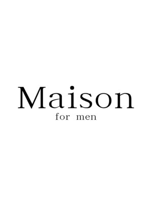 メゾンフォーメン(Maison for men)