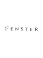 フェンスター(Fenster) Fenster style