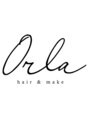 オーラ(Orla)/Orla