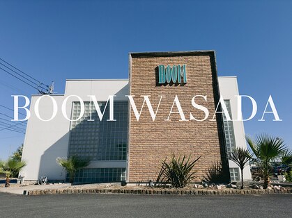 ブームワサダ(BOOM WASADA)の写真