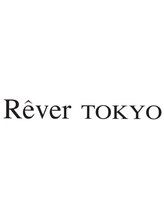 Rever  Tokyo 一之江店 【リベア  トウキョウ】