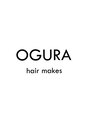 オグラ(OGURA)/OGURA hair makes