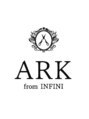 アーク(ARK from INFINI)/ARK from  INFINI [ケアブリーチが人気◎]