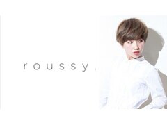 roussy.【ルーシー】