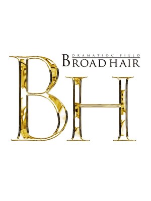 ブロードヘアー(BROAD HAIR)