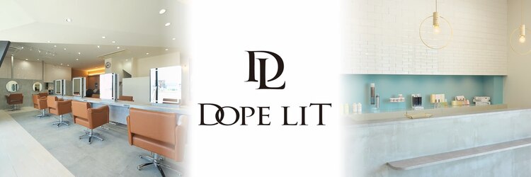 ドープリット(Dope LIT)のサロンヘッダー