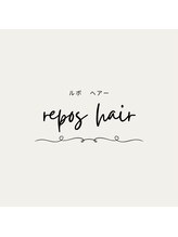 repos hair【ルポヘアー】