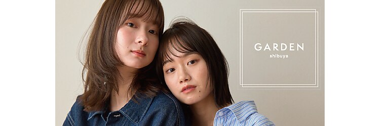 ガーデン 渋谷(GARDEN)のサロンヘッダー